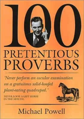 Couverture du produit · 100 Pretentious Proverbs