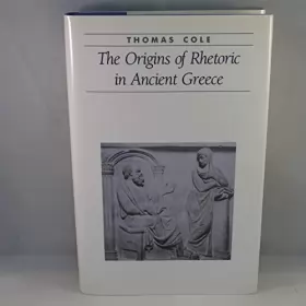 Couverture du produit · The Origins of Rhetoric in Ancient Greece