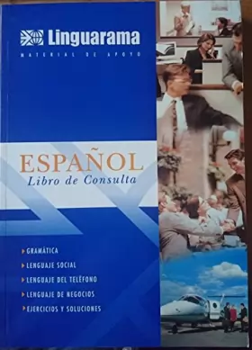 Couverture du produit · Espanol 1 Libro De Consulta Realizado Por Linguarama (1)
