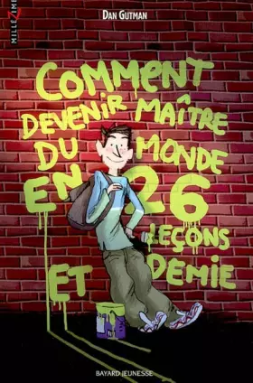Couverture du produit · Comment devenir maître du monde en 26 leçons et demie
