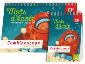 Couverture du produit · Mots d'école, j'apprends à lire au CP Cycle 2: Combinoscope (sons voyelles, sons consonnes)