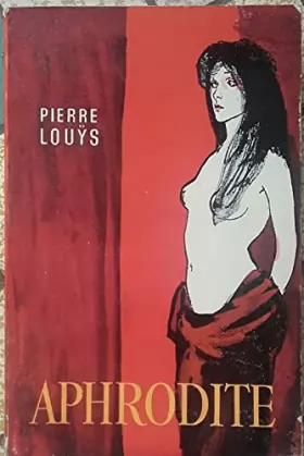 Couverture du produit · Aphrodite n°649 Pierre Louÿs