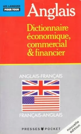 Couverture du produit · Dictionnaire de l'anglais économique, commercial et financier