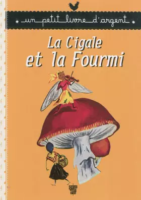 Couverture du produit · La cigale et la fourmi