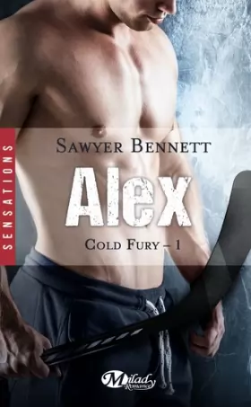 Couverture du produit · Cold Fury, T1 : Alex