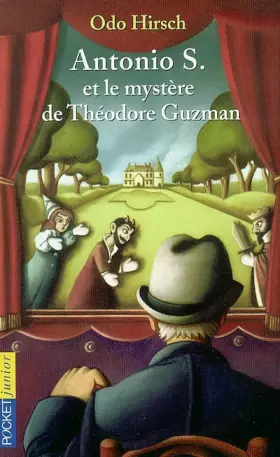 Couverture du produit · Antonio S. et le Mystérieux Théodore Guzman