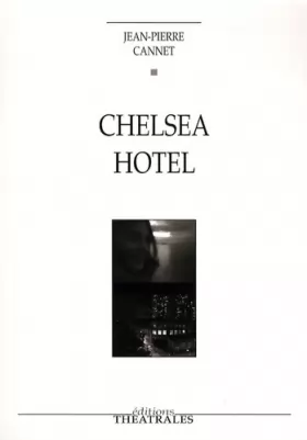 Couverture du produit · Chelsea Hotel