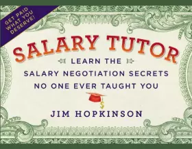 Couverture du produit · Salary Tutor: Learn The Salary Negotiation Secrets No One Ever Taught You