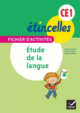 Couverture du produit · Etincelles Français CE1 éd. 2012 - Fichier d'activités Etude de la langue + Aide-mémoire