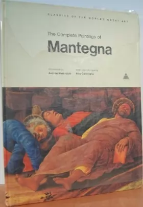 Couverture du produit · The Complete Paintings of Mantegna (Classics of the World's Great Art)