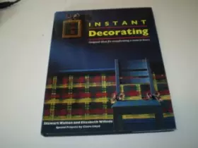 Couverture du produit · Instant Decorating: Original Ideas for Transforming a Room in Hours