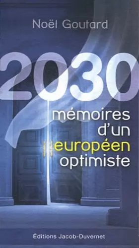 Couverture du produit · 2030 MEMOIRES EUROPEEN OPTIMIS