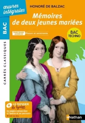 Couverture du produit · Mémoires de deux jeunes mariées de Balzac - BAC Français 1re 2023 - Parcours : Raison et sentiments - voie technologique - édit
