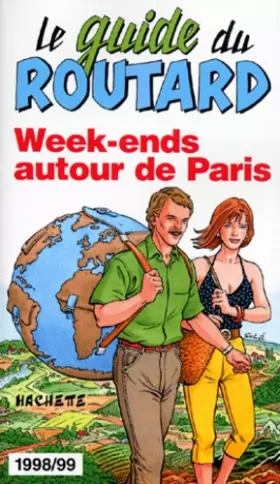 Couverture du produit · Week-ends autour de Paris : Edition 1998-1999