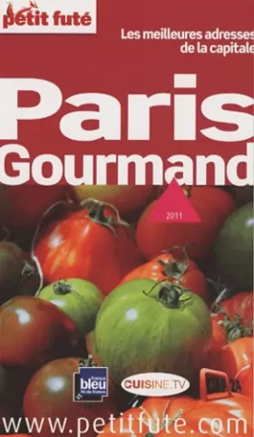 Couverture du produit · Petit Futé Paris gourmand : Les meilleures adresses de la capitale