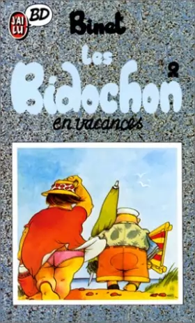 Couverture du produit · Miscellaneous Comic Strip/Cartoon: Les Bidochon En Vacances