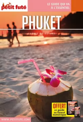 Couverture du produit · Guide Phuket 2018 Carnet Petit Futé