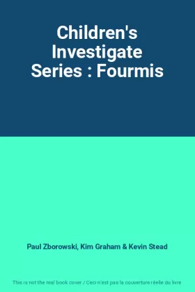 Couverture du produit · Children's Investigate Series : Fourmis