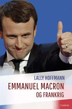 Couverture du produit · Emmanuel Macron og Frankrig