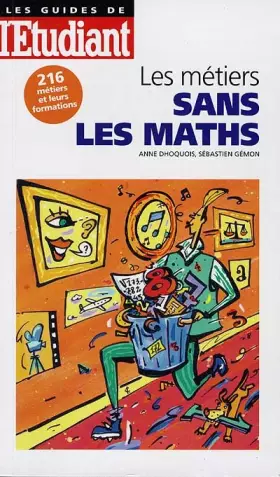 Couverture du produit · Les métiers sans les maths