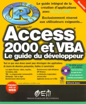 Couverture du produit · Access 2000 et VBA. Le Guide du développement (avec CD-ROM)