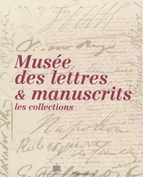 Couverture du produit · Lettres & manuscrits : petits et grands secrets: Les collections