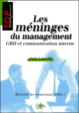 Couverture du produit · Les me&x301ninges du management : GRH et communication interne