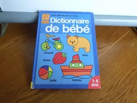 Couverture du produit · Dictionnaire de bébé (1-4 a.)