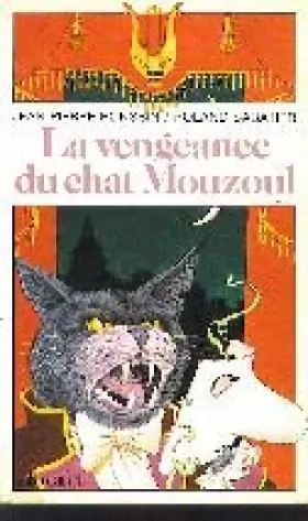 Couverture du produit · La vengeance du chat Mouzoul