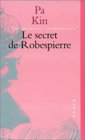 Couverture du produit · Le Secret de Robespierre et autres nouvelles