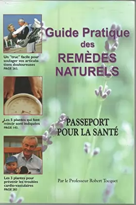 Couverture du produit · Guide pratique des remèdes naturels : passeport pour la santé