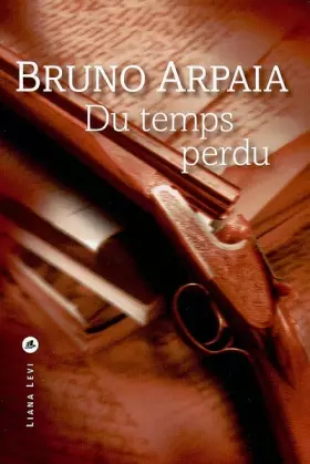 Couverture du produit · Du temps perdu