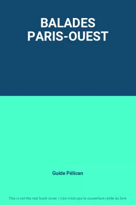 Couverture du produit · BALADES PARIS-OUEST