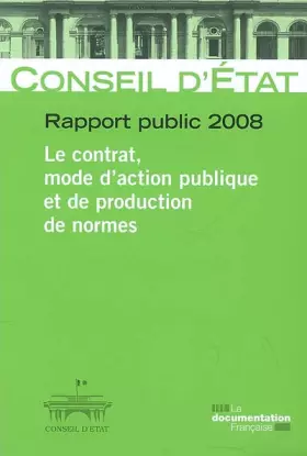 Couverture du produit · Rapport public 2008 - Acvite juridictionnelle/le contrat