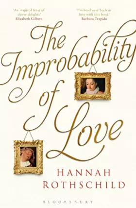 Couverture du produit · The Improbability of Love: SHORTLISTED FOR THE BAILEYS WOMEN'S PRIZE FOR FICTION 2016