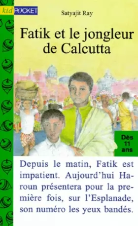 Couverture du produit · Fatik et le jongleur de Calcutta
