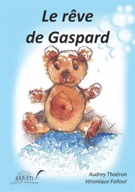 Couverture du produit · Le rêve de gaspard