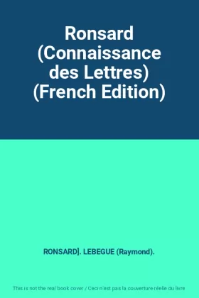 Couverture du produit · Ronsard (Connaissance des Lettres) (French Edition)