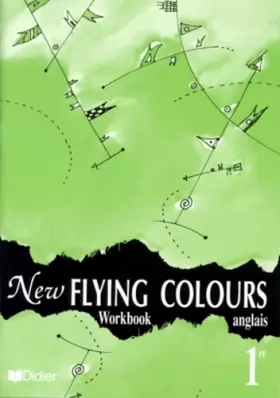 Couverture du produit · New Flying Colours : 1ère LV1, LV2, Workbook