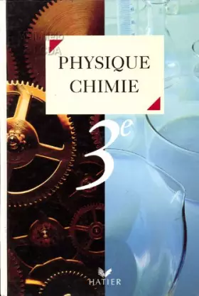 Couverture du produit · Physique chimie 3e elec.          h7233                                                       062097