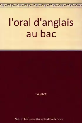 Couverture du produit · Oral d'anglais au Bac : savoir pour réussir