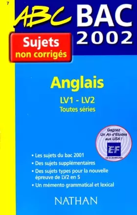 Couverture du produit · Anglais LV1-LV2 Toutes séries Bac 2002. Sujets non corrigés