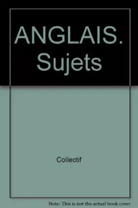 Couverture du produit · Annale, numéro 40, Bac : anglais, sujets seuls, 1997