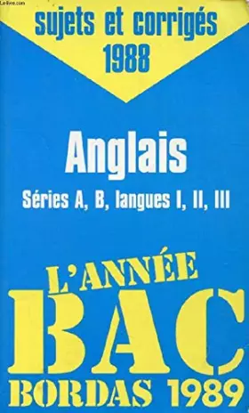 Couverture du produit · L'annee bac :1989 anglais series a b langues I II III