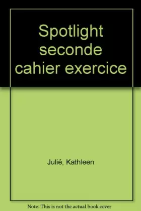 Couverture du produit · SPOTLIGHT SECONDE