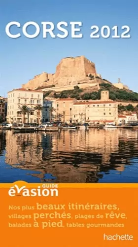 Couverture du produit · Guide Evasion Corse 2012