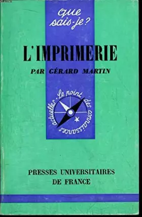 Couverture du produit · Que sais-je? N° 1067 L'imprimerie