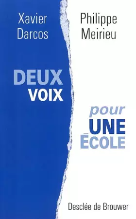 Couverture du produit · Deux voix pour une école