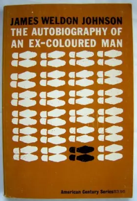 Couverture du produit · The Autobiography Of An Ex-Coloured Man