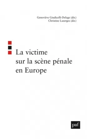 Couverture du produit · La victime sur la scène pénale en Europe